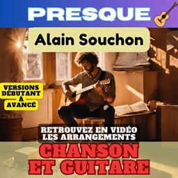Presque - Alain Souchon - Chanson et Guitare